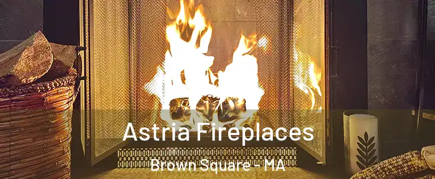 Astria Fireplaces Brown Square - MA