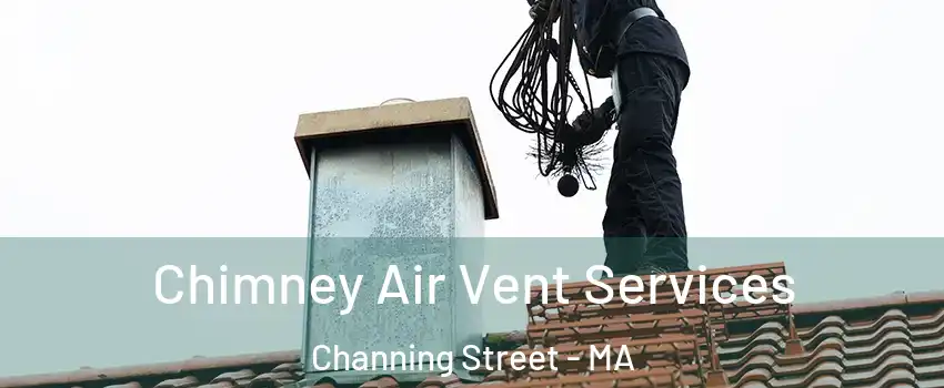 Chimney Air Vent Services Channing Street - MA