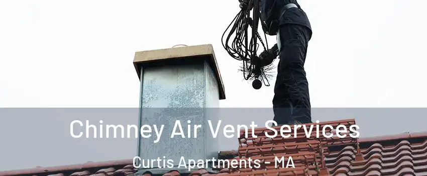 Chimney Air Vent Services Curtis Apartments - MA