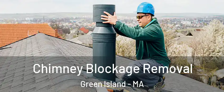 Chimney Blockage Removal Green Island - MA