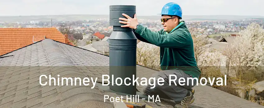 Chimney Blockage Removal Poet Hill - MA