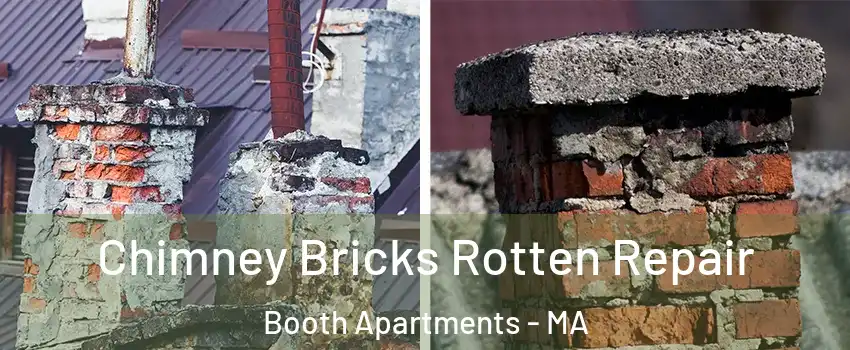 Chimney Bricks Rotten Repair Booth Apartments - MA