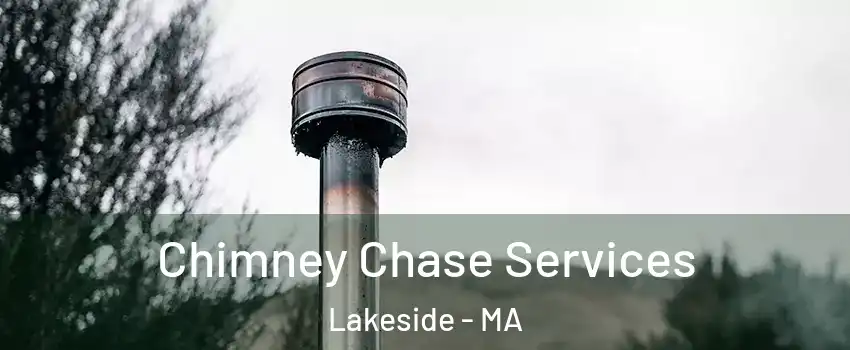 Chimney Chase Services Lakeside - MA