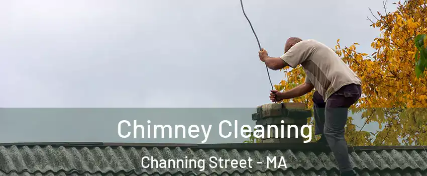 Chimney Cleaning Channing Street - MA