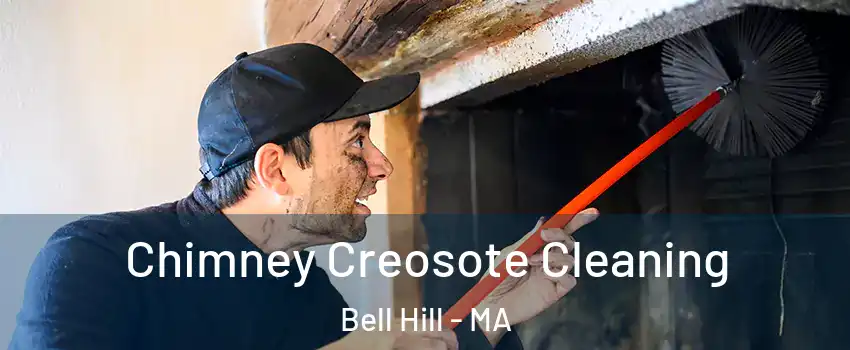 Chimney Creosote Cleaning Bell Hill - MA