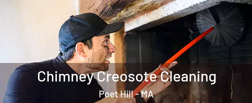 Chimney Creosote Cleaning Poet Hill - MA