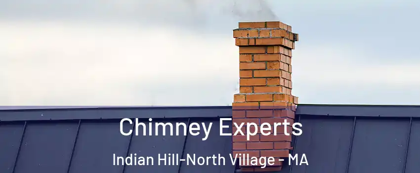 Chimney Experts Indian Hill-North Village - MA