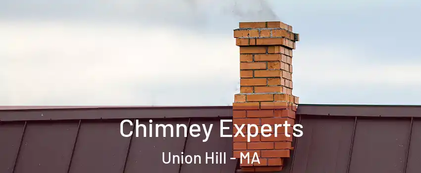 Chimney Experts Union Hill - MA