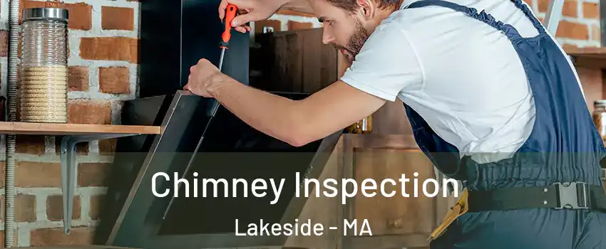 Chimney Inspection Lakeside - MA