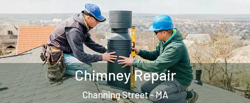 Chimney Repair Channing Street - MA