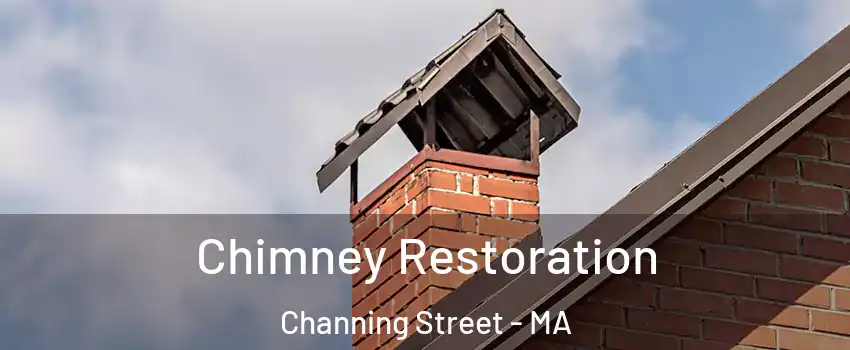 Chimney Restoration Channing Street - MA