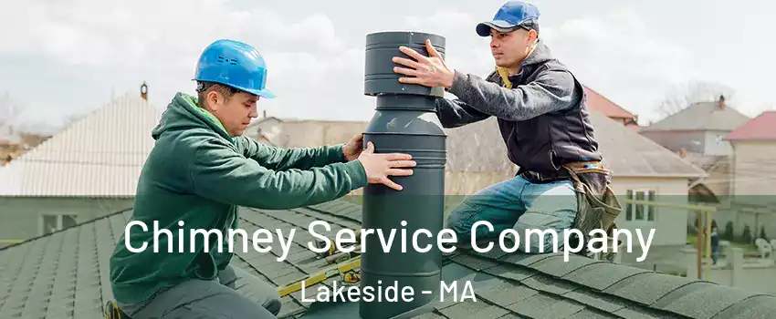 Chimney Service Company Lakeside - MA