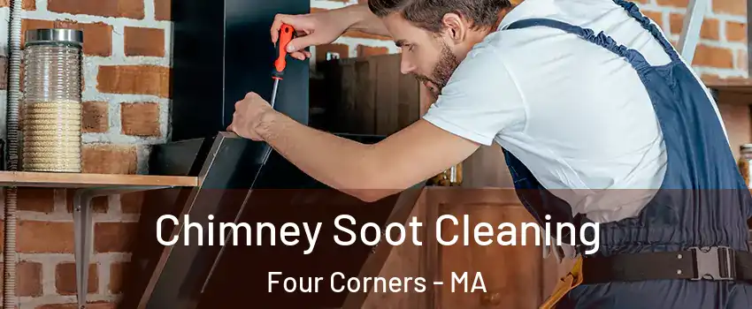 Chimney Soot Cleaning Four Corners - MA