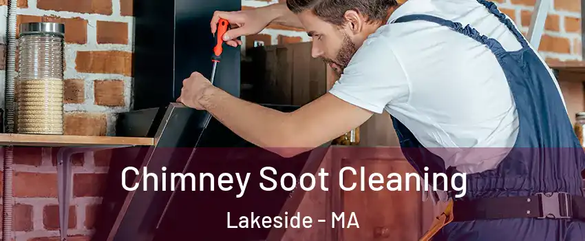 Chimney Soot Cleaning Lakeside - MA