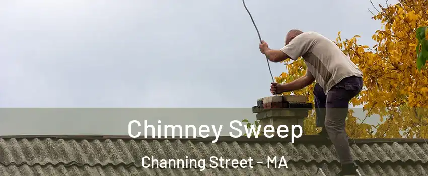 Chimney Sweep Channing Street - MA