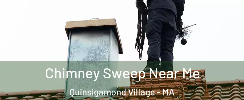 Chimney Sweep Near Me Quinsigamond Village - MA