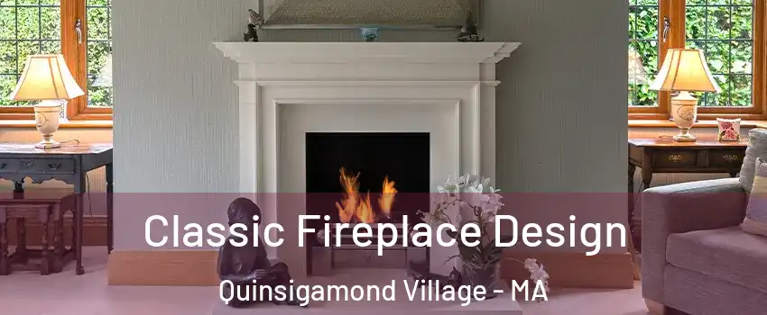 Classic Fireplace Design Quinsigamond Village - MA