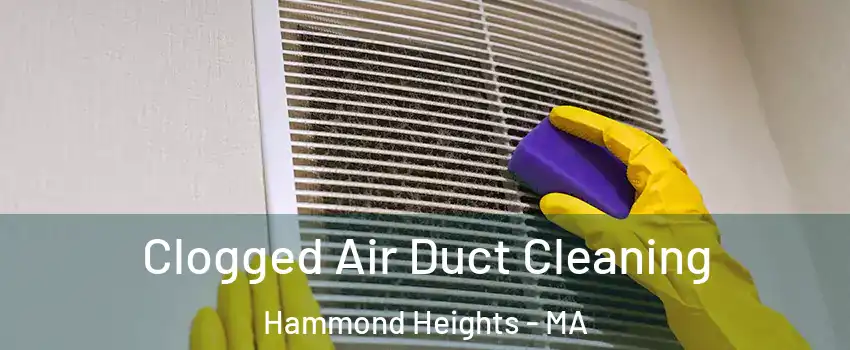 Clogged Air Duct Cleaning Hammond Heights - MA