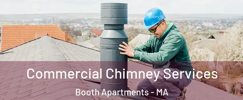 Commercial Chimney Services Booth Apartments - MA