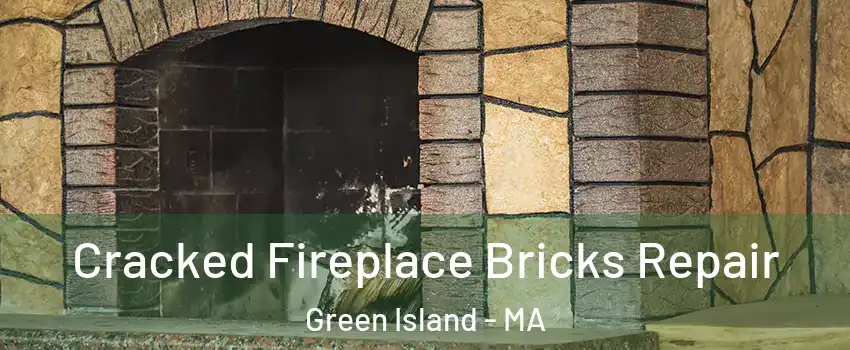 Cracked Fireplace Bricks Repair Green Island - MA