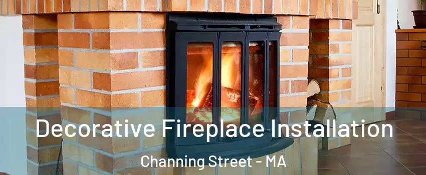 Decorative Fireplace Installation Channing Street - MA