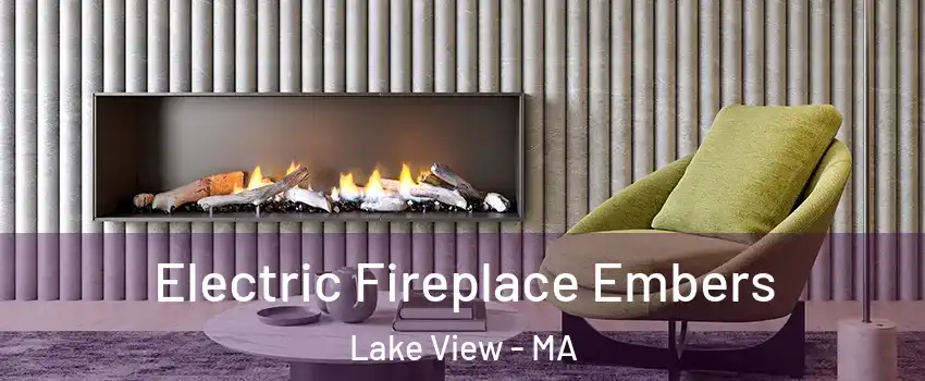 Electric Fireplace Embers Lake View - MA