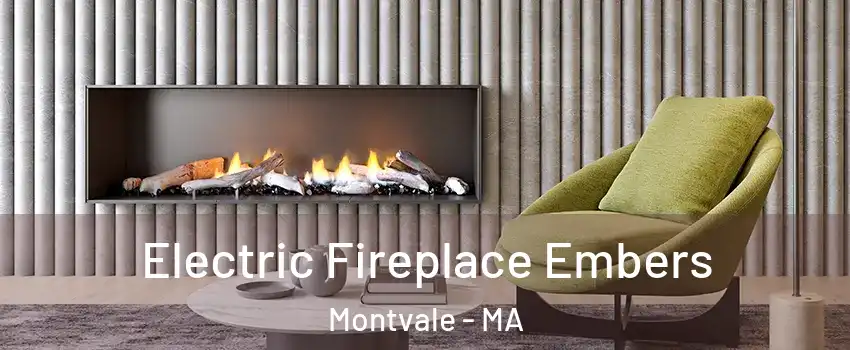 Electric Fireplace Embers Montvale - MA