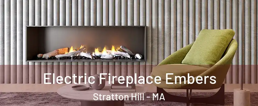 Electric Fireplace Embers Stratton Hill - MA