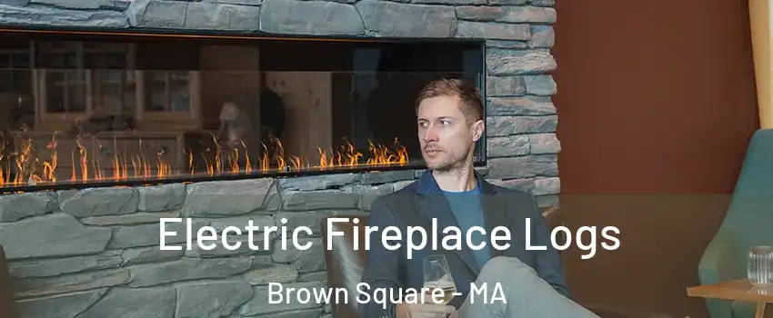 Electric Fireplace Logs Brown Square - MA