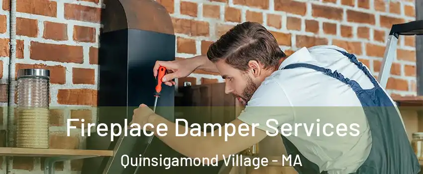 Fireplace Damper Services Quinsigamond Village - MA