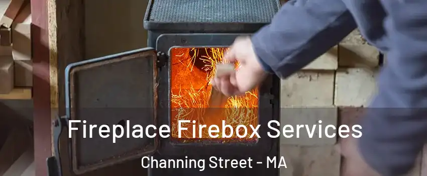 Fireplace Firebox Services Channing Street - MA