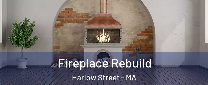 Fireplace Rebuild Harlow Street - MA