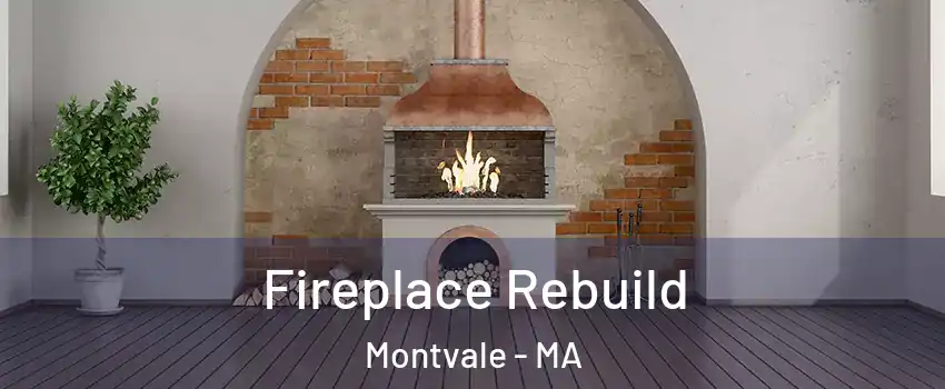 Fireplace Rebuild Montvale - MA