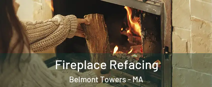 Fireplace Refacing Belmont Towers - MA