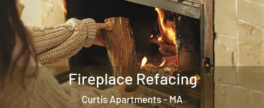 Fireplace Refacing Curtis Apartments - MA