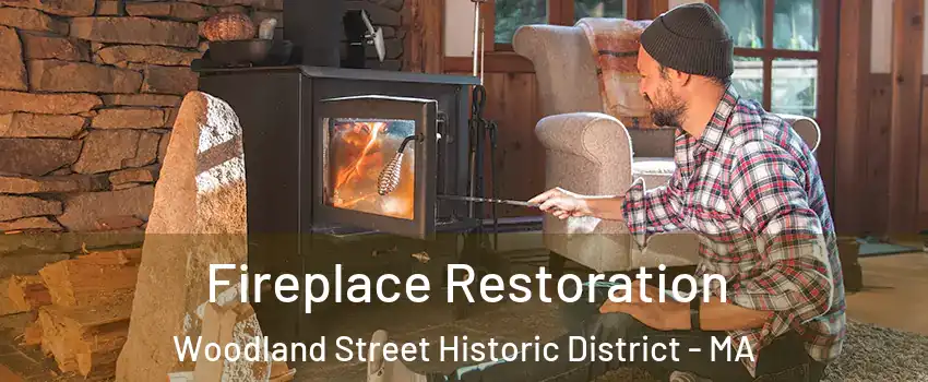 Fireplace Restoration Woodland Street Historic District - MA