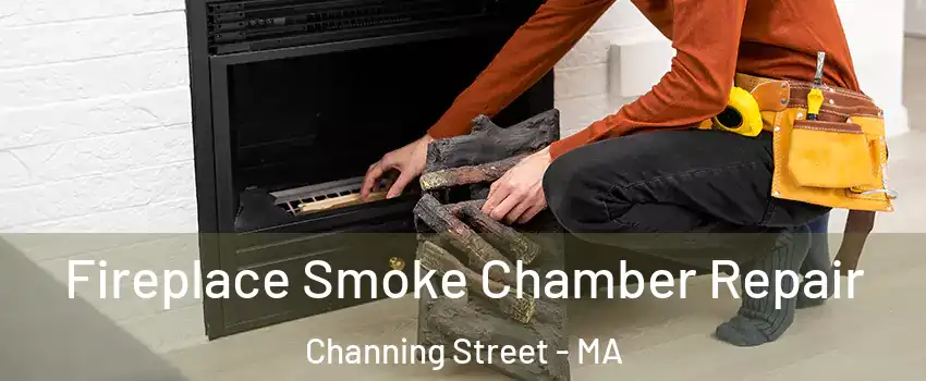 Fireplace Smoke Chamber Repair Channing Street - MA