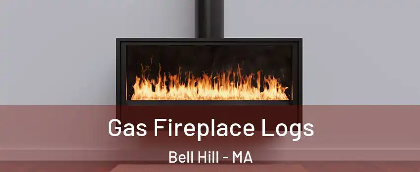 Gas Fireplace Logs Bell Hill - MA