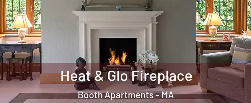 Heat & Glo Fireplace Booth Apartments - MA