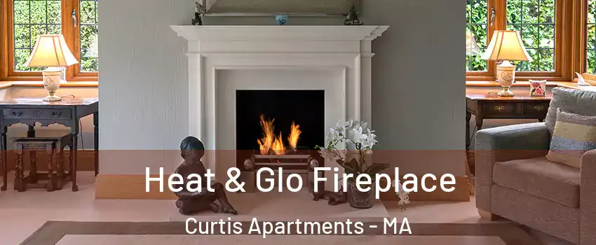 Heat & Glo Fireplace Curtis Apartments - MA