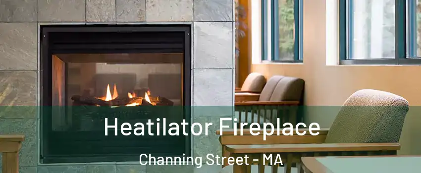 Heatilator Fireplace Channing Street - MA