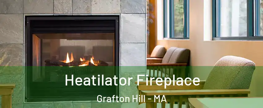 Heatilator Fireplace Grafton Hill - MA