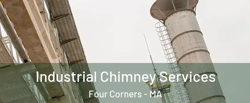 Industrial Chimney Services Four Corners - MA