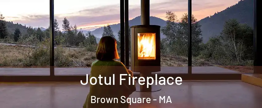 Jotul Fireplace Brown Square - MA