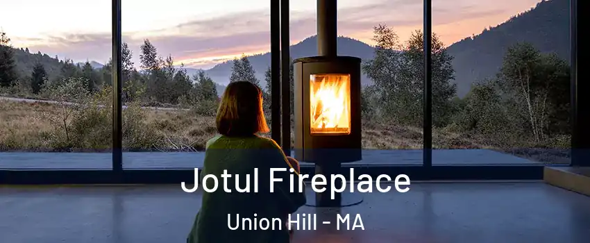 Jotul Fireplace Union Hill - MA