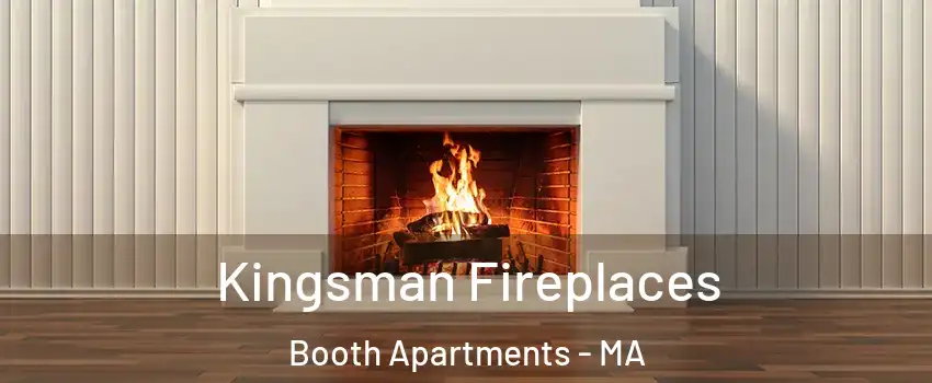 Kingsman Fireplaces Booth Apartments - MA