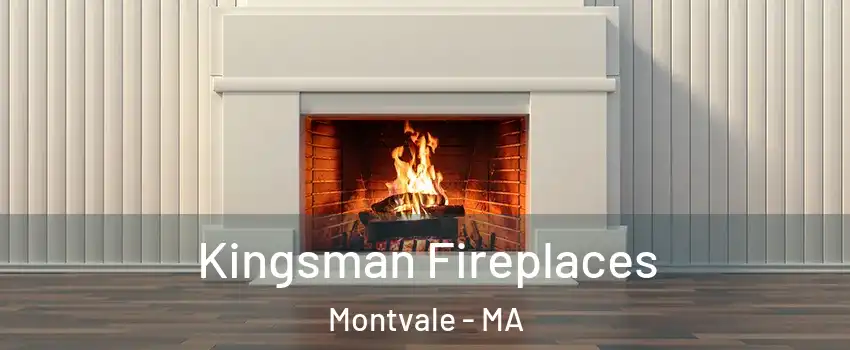 Kingsman Fireplaces Montvale - MA