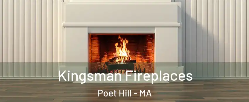 Kingsman Fireplaces Poet Hill - MA