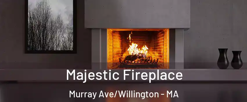 Majestic Fireplace Murray Ave/Willington - MA