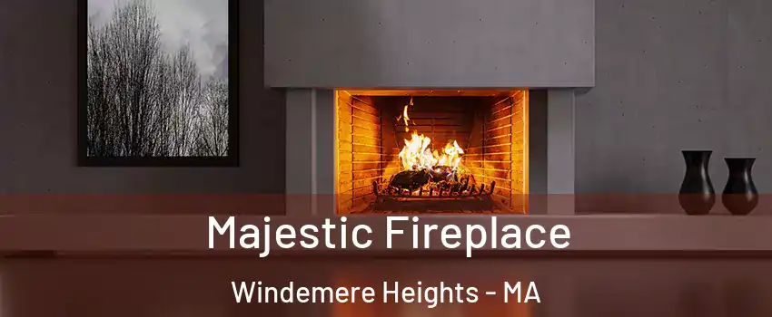 Majestic Fireplace Windemere Heights - MA